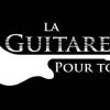 La Guitare Pour Tous